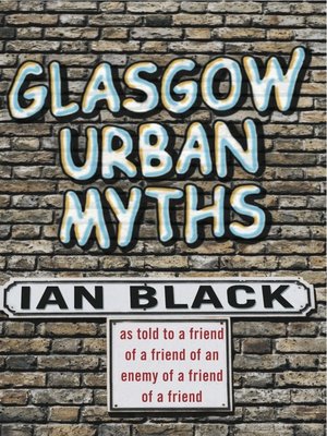 cover image of Glasgow Urban Myths